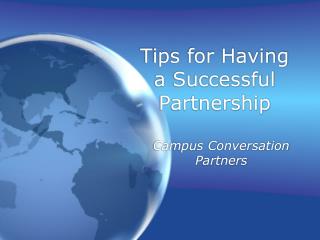 Tips for Having a Successful Partnership