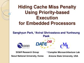 Hiding Cache Miss Penalty Using Priority-based Execution for Embedded Processors