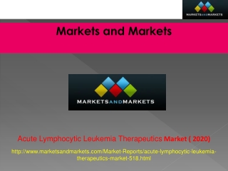 Acute Lymphocytic Leukemia Therapeutics Market worth $3.88 B