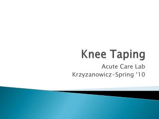 Knee Taping
