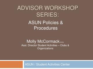 Advisor workshop series: