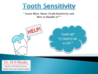 Learn More About Tooth Sensitivity and How to Handle it ?