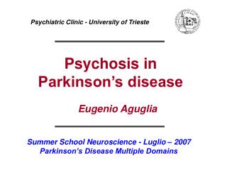 Psychosis in Parkinson’s disease