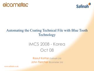 IMCS 2008 - Korea Oct 08 Raouf Kattan Safinah Ltd John Fletcher Elcometer Ltd
