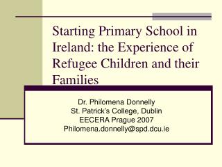 Starting Primary School in Ireland: the Experience of Refugee Children and their Families