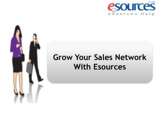 Grow Your Sales Network With Esources
