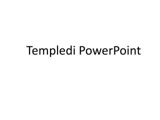 Templedi PowerPoint