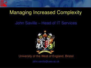 Managing Increased Complexity