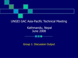 UNGEI GAC Asia-Pacific Technical Meeting Kathmandu, Nepal June 2008