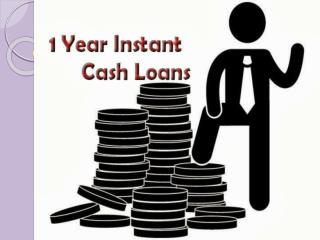 1 Year Loan