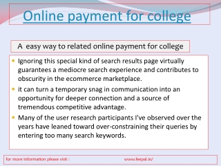 A well-informed and knowledge about online payment for colle