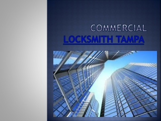 Commercial Locksmith Tampa