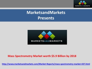 Mass Spectrometry Market expected to reach $5.9 Billion