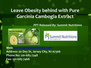 Leave Obesity behind with Pure Garcinia Cambogia Extract