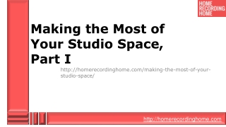 Making the Most of Your Studio Space