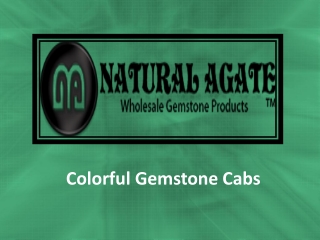 Colorful Gemstone Cabs