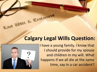 Calgary Legal Wills Question - Wipe-Out Clause