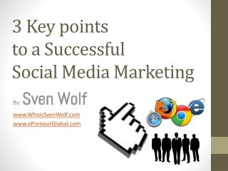 3 Key points to a Successful Media Marketing