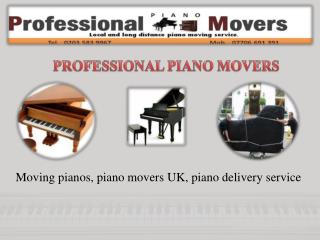 Remove Your Piano By Best Piano Movers Uk