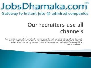 Jobsdhamaka - Get the right resume for the right job