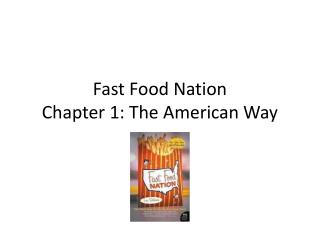 chapter 5 of fast food nation Fast food nation: intro monday, february 1, 2010 fast food nation:chapter 5 1 who is jr simplot what connections does jr simplot have to the fast food industry. chapter 5 of fast food nation Fast food nation: intro monday, february 1, 2010 fast food nation:chapter 5 1 who is jr simplot what connections does jr simplot have to the fast food industry.