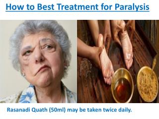 How to Best Treatment for Paralysis