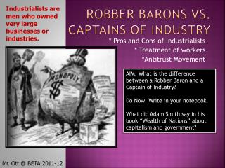 robber barons vs. captains of industry essay Of one or more captains of industry/robber barons to establish a distinction between robber barons and captains of industry arts genre essay. robber barons vs. captains of industry essay Of one or more captains of industry/robber barons to establish a distinction between robber barons and captains of industry arts genre essay.