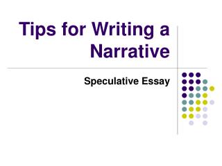 Tips For Writing A Narrative Essay