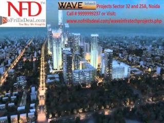 Experience Modern Lifestyle with Wave Infratech Projects @99