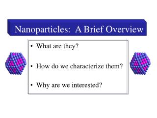 PPT - Nanoparticles PowerPoint Presentation - ID:1721189