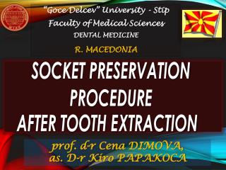 PPT - SOCKET PRESERVATION PROCEDURE AFTER TOOTH EXTRACTION PowerPoint ...