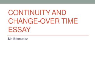 Continuity and change over time essay format