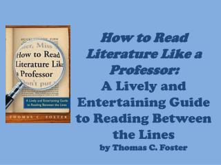 how to read literature like a professor chapter 22 summary How to read literature like a professor how to read literature like a professor chapter 1: we learn the basics of a quest in a book or novel the author says a quest. how to read literature like a professor chapter 22 summary How to read literature like a professor how to read literature like a professor chapter 1: we learn the basics of a quest in a book or novel the author says a quest.