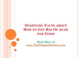 How to Get Rid Of Acne So that it stays gone