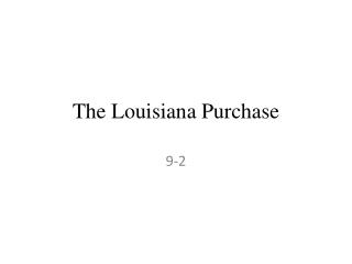 Louisiana purchase essays