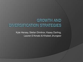 Diversification growth strategy ppt