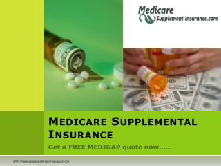 Medicare Supplemental Supplement Insurance for Medicare