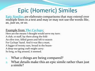 similes in homers iliad essay Homeric metaphors homer was the first, and arguably the greatest, user of similes and metaphors to aid in the creation of vivid imagery in the minds of the. similes in homers iliad essay Homeric metaphors homer was the first, and arguably the greatest, user of similes and metaphors to aid in the creation of vivid imagery in the minds of the.