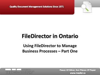 FileDirector in Ontario: Using FileDirector to Manage Busin