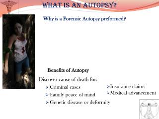 autopsy forensic preformed why ppt powerpoint presentation benefits discover