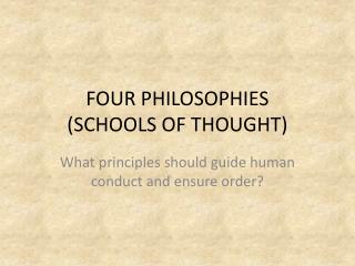 schools thought teaching chapter learning three philosophies four ppt powerpoint presentation principles confucius conduct ensure confucianism born human should order