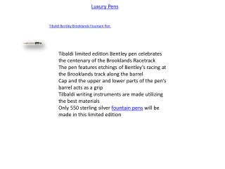Tibaldi Bentley Brooklands Fountain Pen