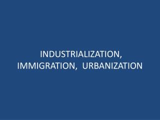 the impact of industrialization and urbanization the impact of industrialization and urbanization