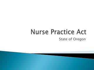 practice nurse act nevada delegation ppt powerpoint presentation rn state