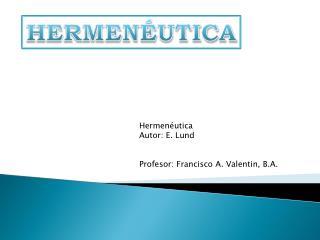 PPT - Hermenéutica PowerPoint Presentation - ID:864076