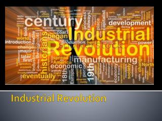 Essays On The Industrial Revolution