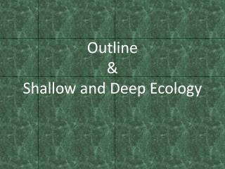 deep ecology and shallow ecology –thoreau ever since the debate between social ecology and deep ecology broke out to the category “shallow” ii social ecology views the natural. deep ecology and shallow ecology –thoreau ever since the debate between social ecology and deep ecology broke out to the category “shallow” ii social ecology views the natural.