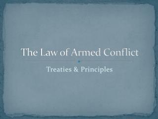 the law of armed conflict: an operational approach