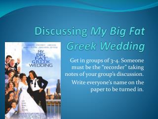 essay on my big fat greek wedding Introduction my big fat greek wedding is an ethnographic style film that can be viewed in relationship to the anthropological concepts of endogamy and family. essay on my big fat greek wedding Introduction my big fat greek wedding is an ethnographic style film that can be viewed in relationship to the anthropological concepts of endogamy and family.
