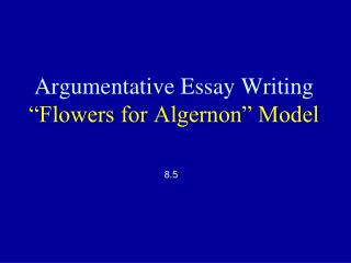 good thesis statement for flowers for algernon